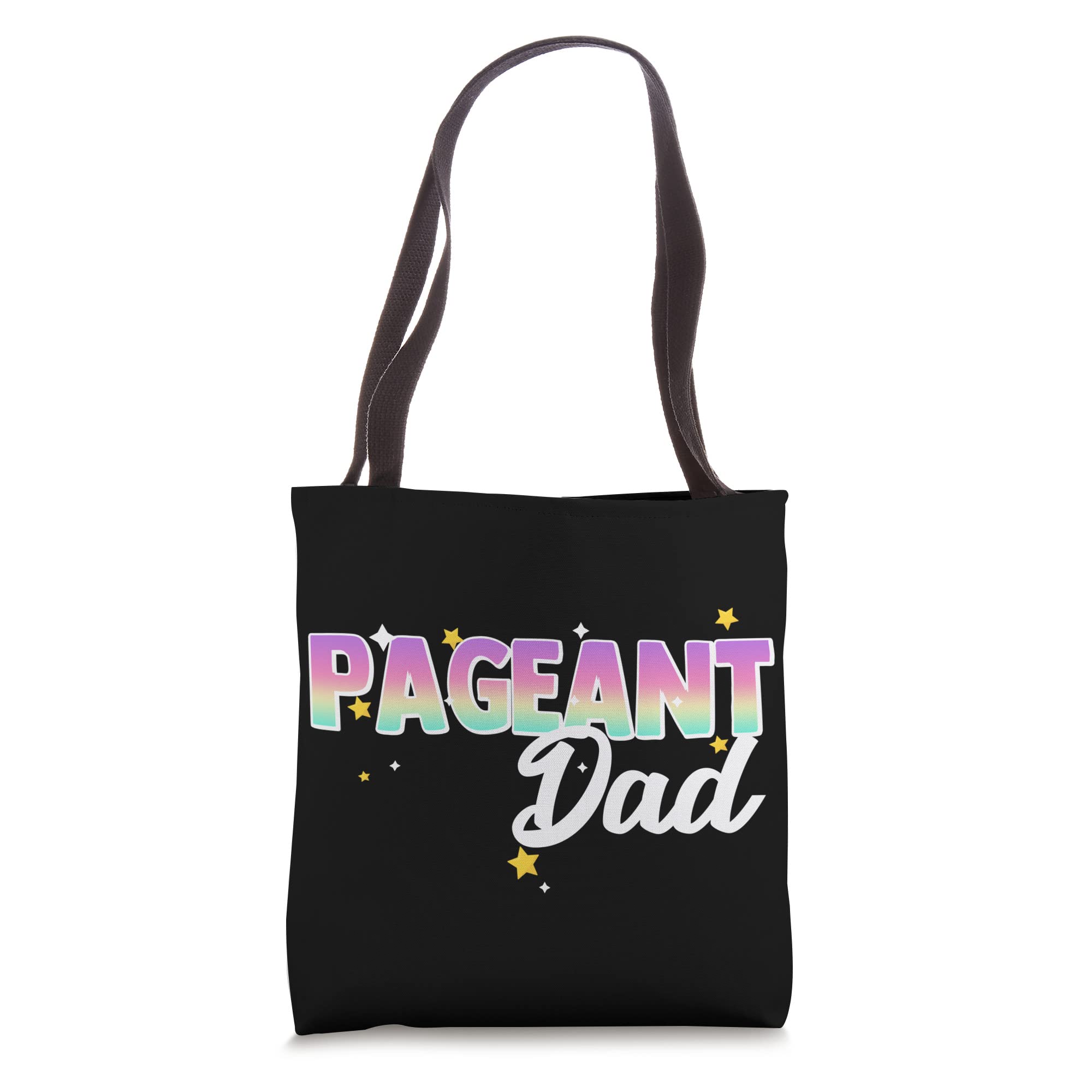 Pageant Dad Father Papa Matching Family Beauty Pageant Glitz Tote Bag