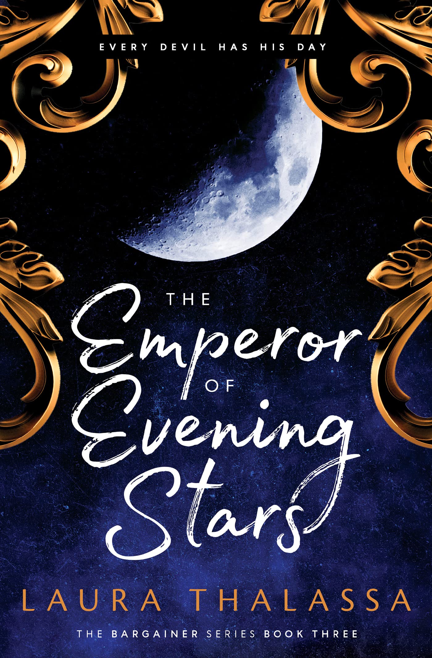 The Emperor of Evening Stars (The Bargainer Book 3)