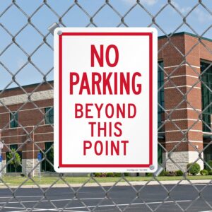 SmartSign 14 x 10 inch “No Parking Beyond This Point” Metal Sign with Pre-Cleared Holes, 40 mil Laminated Rustproof Aluminium, White and Red, Made in USA