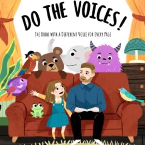 Do the Voices: The Book with a Different Voice for Every Page