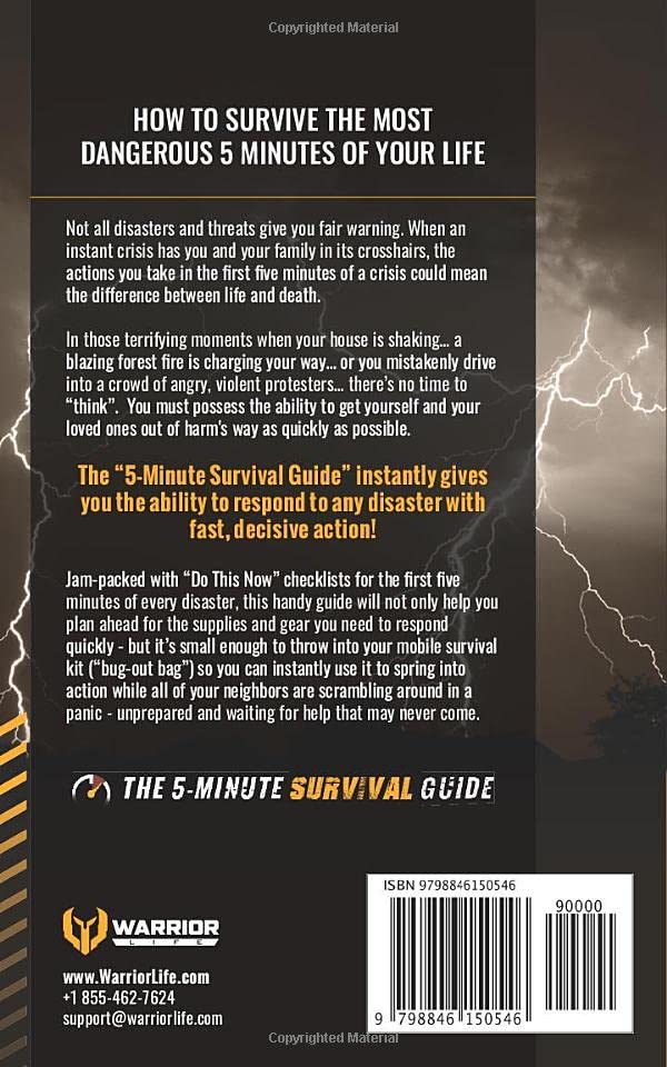 The 5-Minute Survival Guide: Your Ultimate "Do This Now" Action Plan To Save Your Life In Any Disaster, Crisis, Collapse, Or Attack