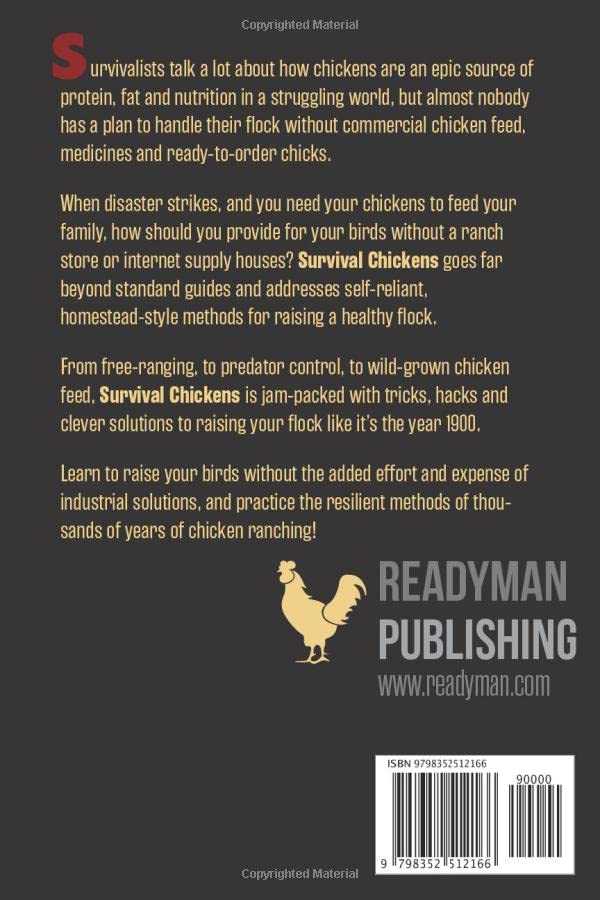 Survival Chickens: A Resilient Citizens’ Guide to Raising Your Own Flock (Readyman Survival Series)