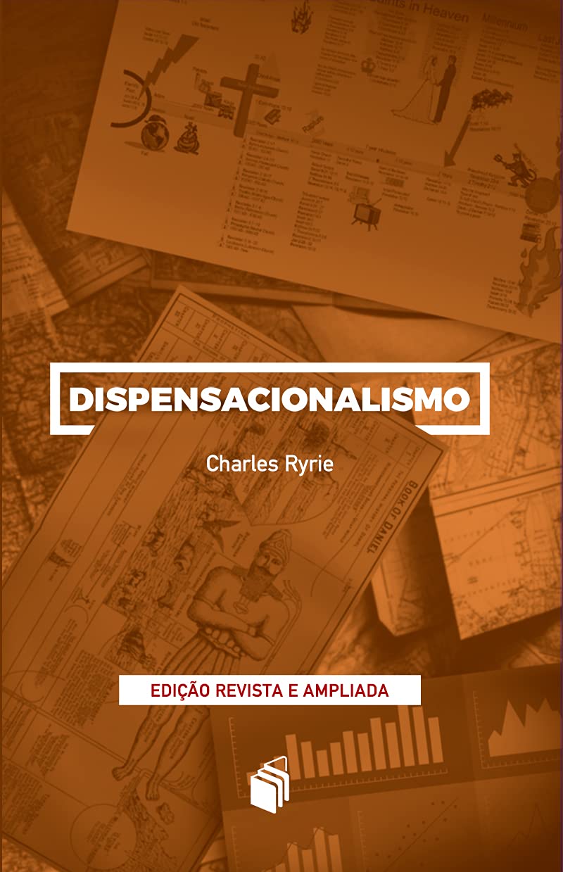 Dispensacionalismo (Portuguese Edition)