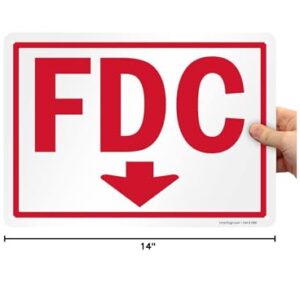 SmartSign 10 x 14 inch “FDC Fire Department Connection” Sign with Down Arrow and Pre-Cleared Holes, 55 mil HDPE Plastic, Red and white, Made in USA