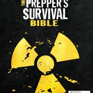 Thе Prеppеr’s Survival Biblе: [12 in 1] A Powerful Guide to Protect Your Loved Ones from Any Worst Scenario | The Best Life-Saving Strategies to Survive Off-Grid Living