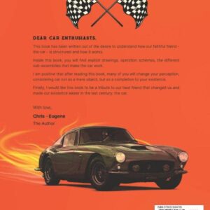 The Automobile – A Never Ending Story : A Beginners Book for Trainees, Mechanic Students and Novices with Simple to Understand Drawings and Pictures