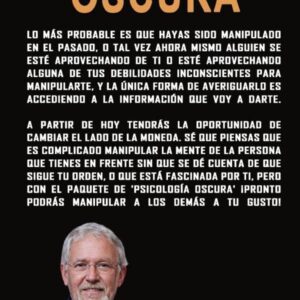 Psicología oscura: 2 libros en 1: Psicología oscura y manipulación. Aprende como analizar a las personas en cualquier situación. Domina y descubre las ... negociación/pnl. (Spanish Edition)