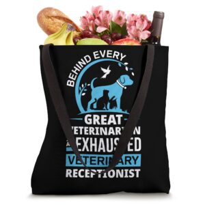 Funny Veterinarian Vet Receptionist Veterinary Receptionist Tote Bag