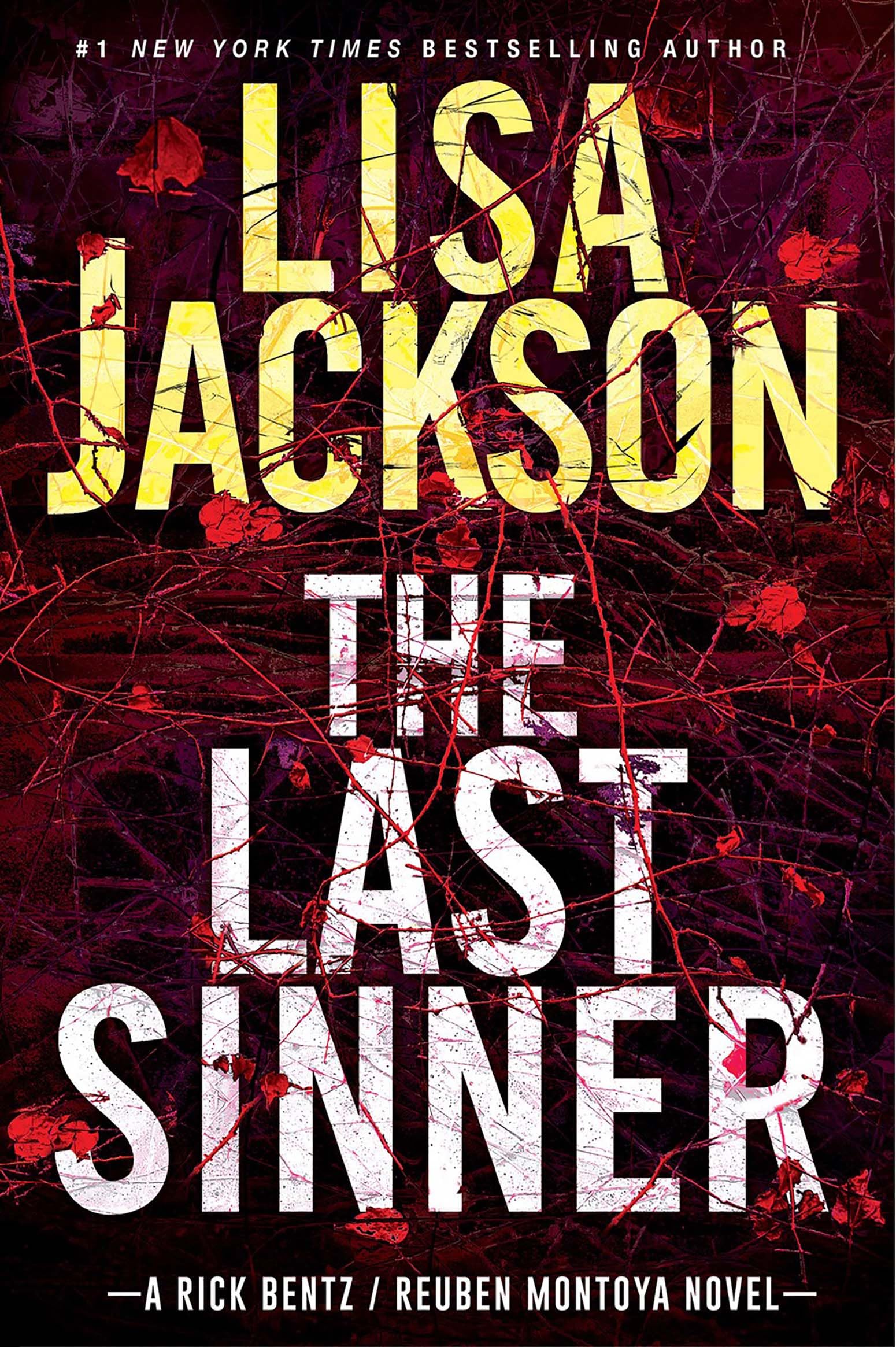 The Last Sinner: A Chilling Thriller with a Shocking Twist (A Bentz/Montoya Novel Book 9)