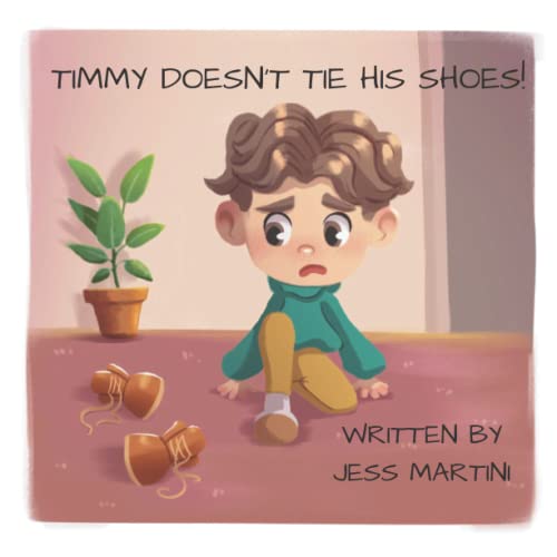 Timmy Doesn't Tie His Shoes