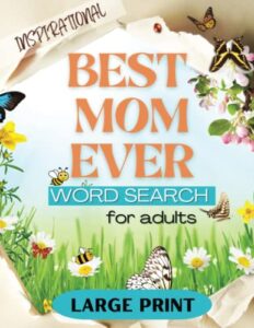 inspirational best mom ever word search for adults large print