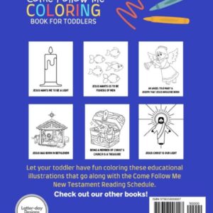 Come Follow Me Coloring Book for Toddlers Ages 1-4: New Testament Bible Coloring Pages for Young Kids, Preschoolers (Book 1)