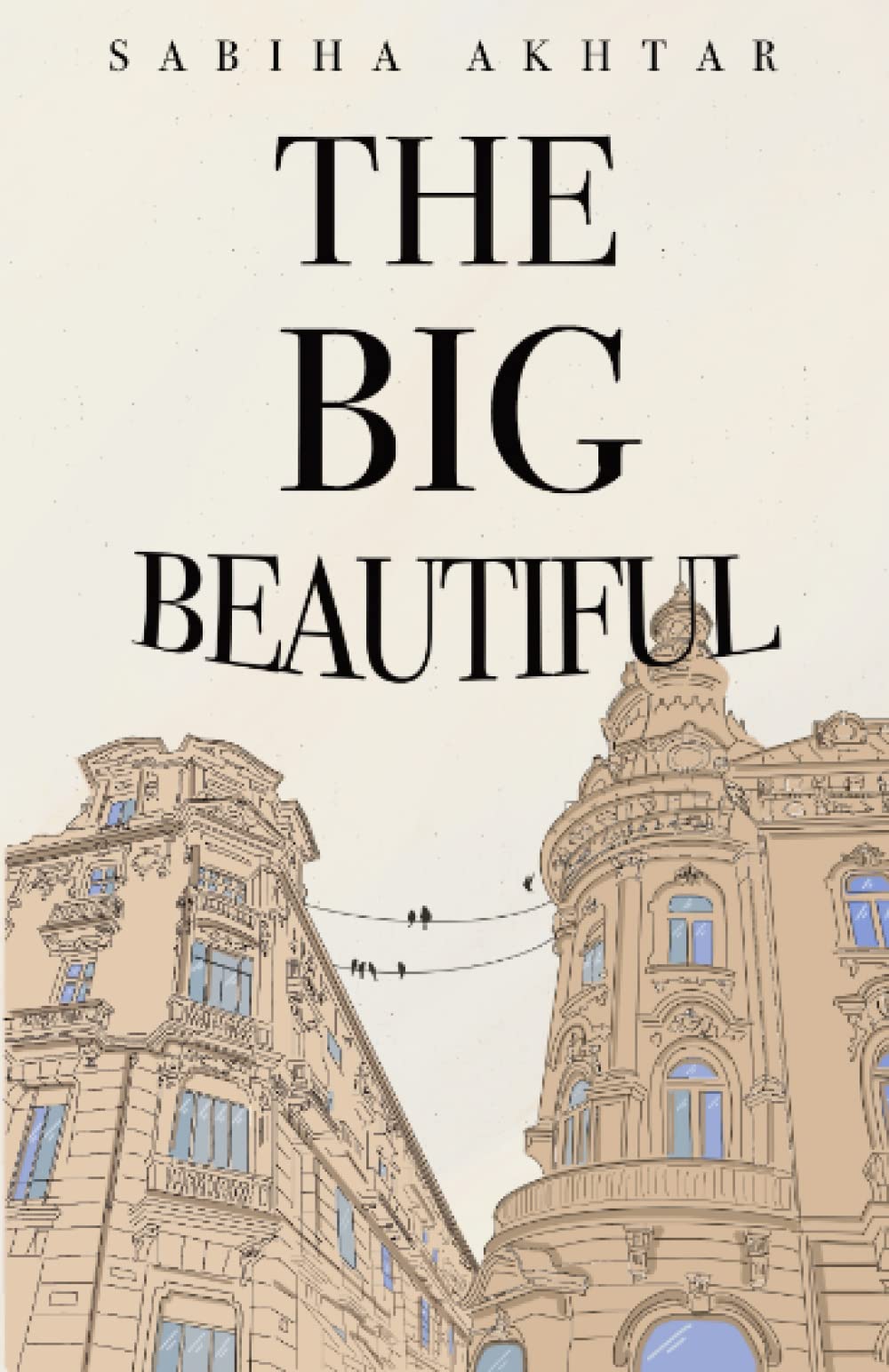 The Big Beautiful