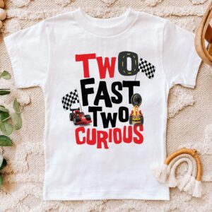 Two Fast two curious T-Shirt Second Birthday Shirt 2nd Birthday T-Shirt Race car Birthday Shirt Birthday Boy Shirt cars birthday party (3T)