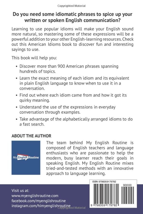 Common American Idioms: A Dictionary of the Most Popular American Expressions, with Etymology and Examples