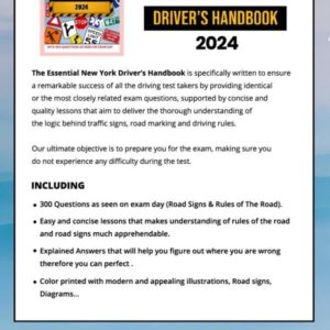 The Essential New York Drivers License Handbook, A Study guide and Practice Manual For New Drivers To Successfully Obtain Their Driving License or ... Include 300 Questions and Explained Answers