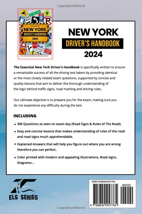 The Essential New York Drivers License Handbook, A Study guide and Practice Manual For New Drivers To Successfully Obtain Their Driving License or ... Include 300 Questions and Explained Answers