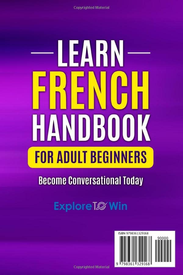 Learn French Handbook for Adult Beginners: Essential French Words And Phrases You Must Know! (Learn French For Adults)