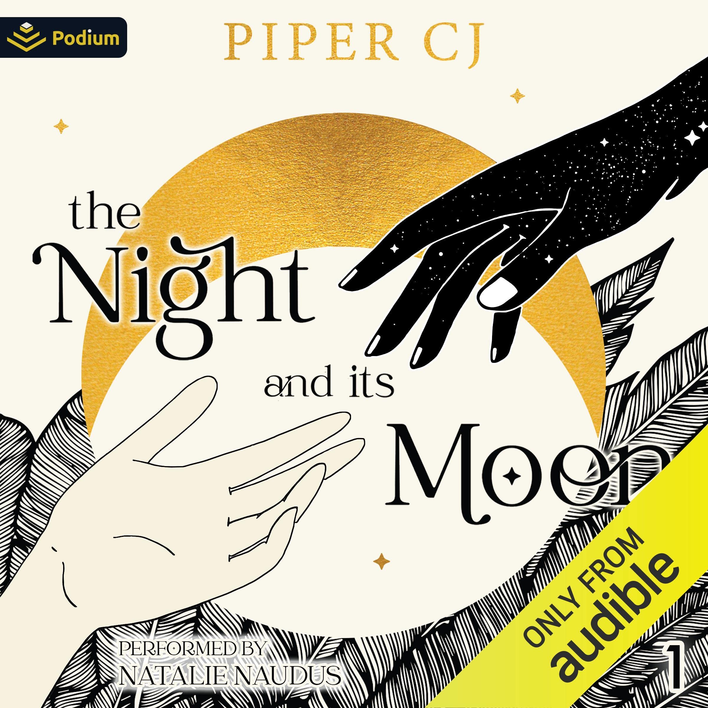 The Night and Its Moon: The Night and Its Moon, Book 1