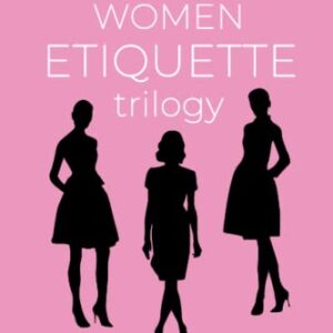 Transgender Women Etiquette Trilogy (Transwoman Etiquette Trilogy)