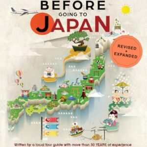 Japan Travel Guide: Things I Wish I'D Known Before Going to Japan (2024)