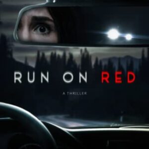 Run on Red: A Thriller