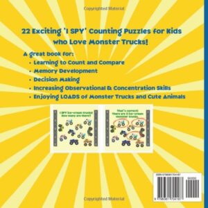 I Spy Monster Trucks! Counting Book for Kids 2-5 Year Olds: 22 Fun Monster Truck Counting Puzzles for Kids: Monster Trucks Books for Boys & Activity ... Things that go. (I Spy Kid's Adventures)