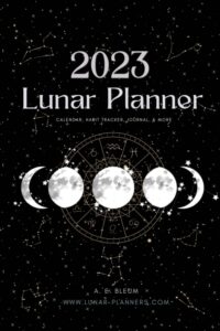 2023 lunar planner: calendar, habit tracker, journal, & more