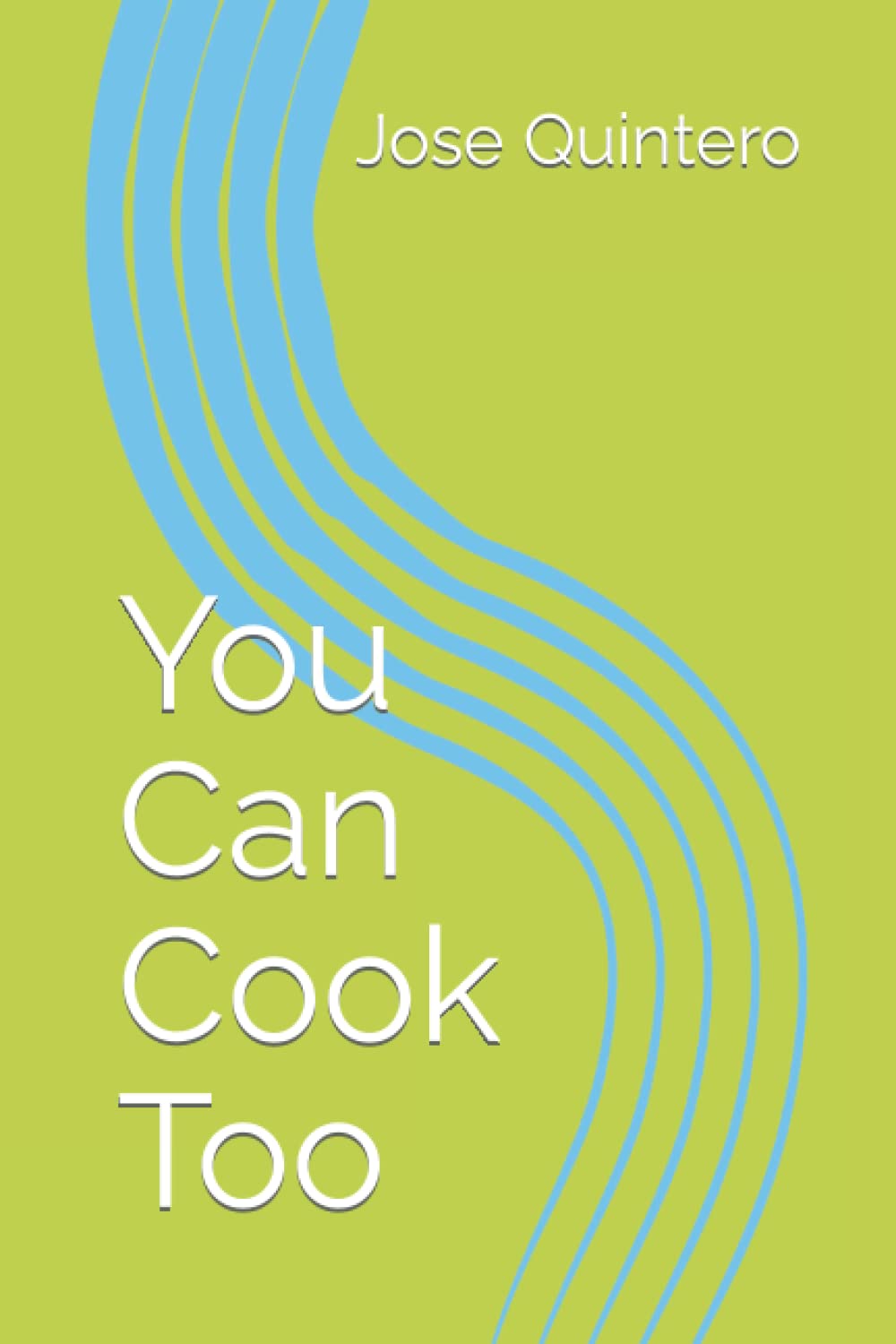 You Can Cook Too