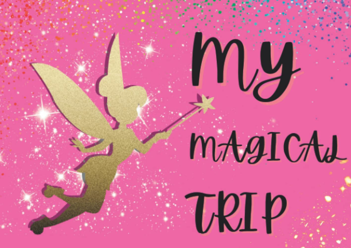 Autograph Book for Girls: My Magical Trip | Capture Character Signatures | Keep Your Memory in one place | Cute Pink Design