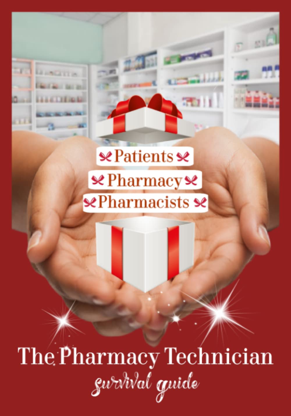 The Pharmacy Technician Survival Guide