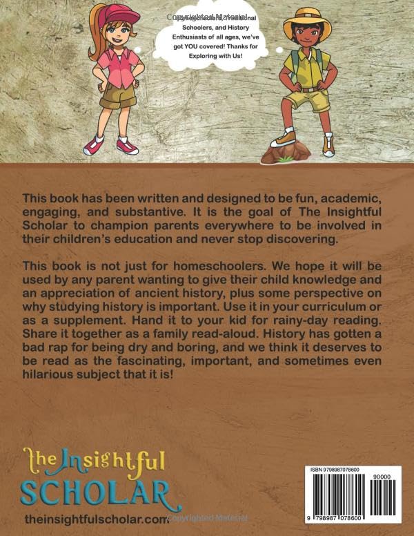 A Fun Homeschooling History Curriculum for Kids!: Ancient Civilizations of the World: Mesopotamia, Egypt, Greece, and Rome (Reading Book)