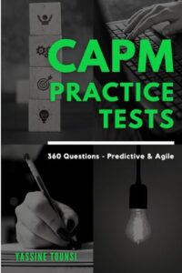 capm mock practice tests: fully aligned with the latest examination content outline (eco) updates - based on the pmbok 7th edition & the agile practice guide