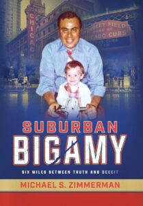 suburban bigamy: six miles between truth and deceit