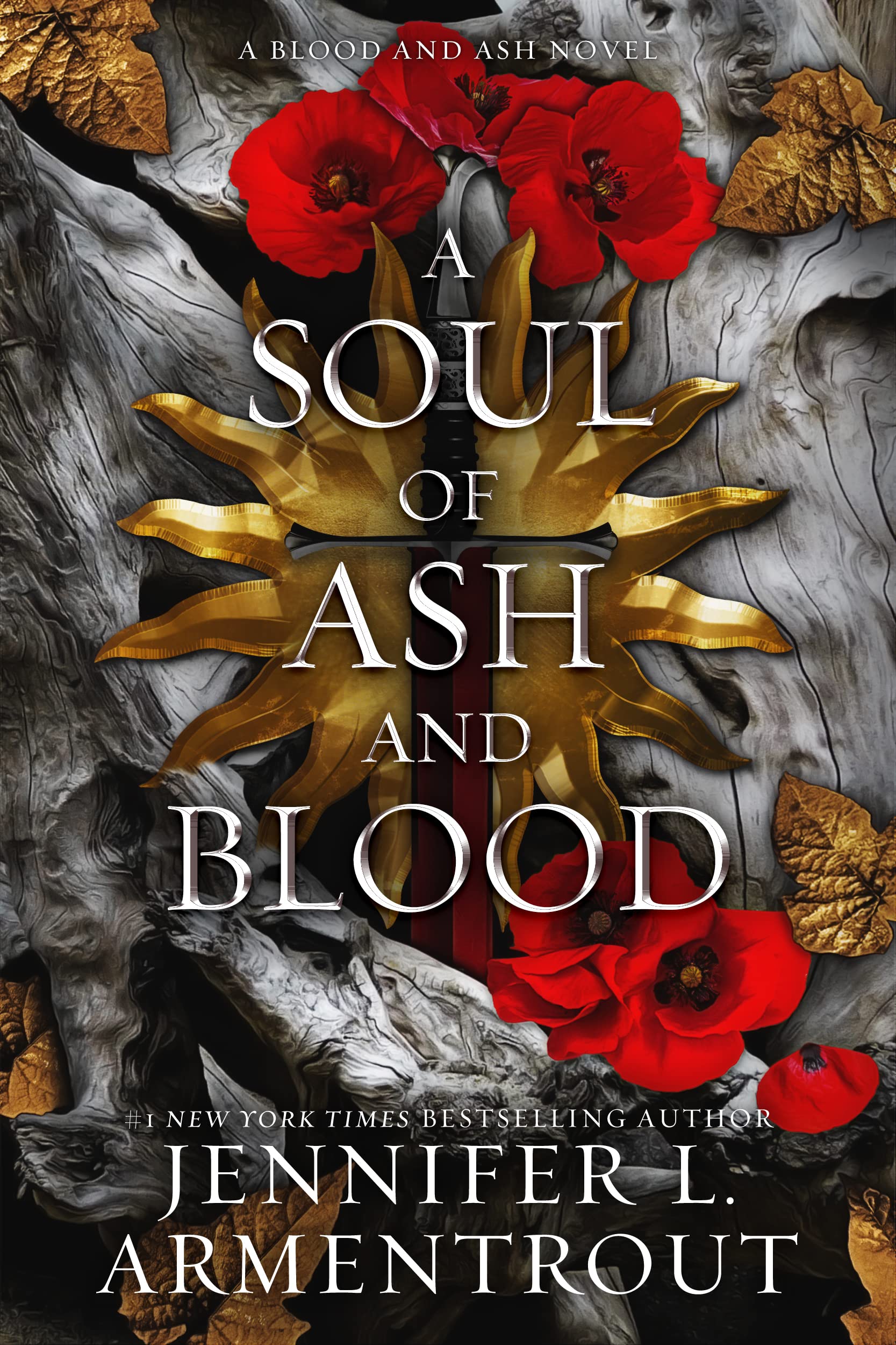 A Soul of Ash and Blood: A Blood and Ash Novel (Blood And Ash Series Book 5)