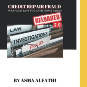 Credit Repair Fraud 2.0: Reloaded