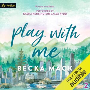 play with me: playing for keeps, book 2