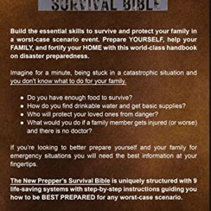 New Prepper's Survival Bible: The Ultimate Long-term Survival Handbook for Protecting Your Family & Being Prepared When Disaster Strikes