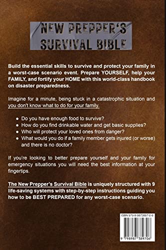 New Prepper's Survival Bible: The Ultimate Long-term Survival Handbook for Protecting Your Family & Being Prepared When Disaster Strikes