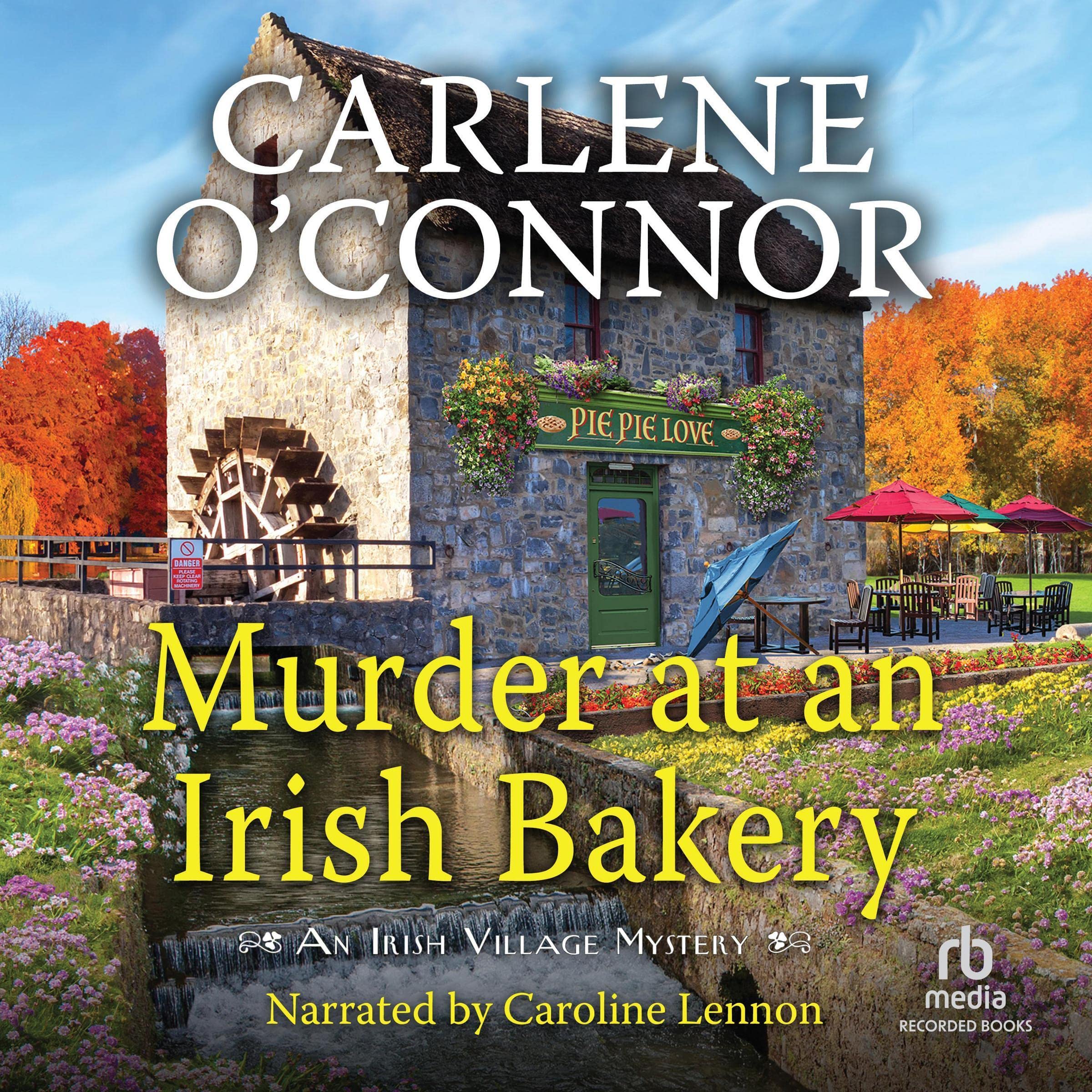 Murder at an Irish Bakery: Irish Village Mysteries, Book 9