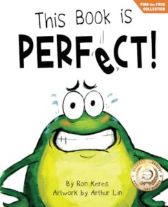 this book is perfect!: a funny interactive read aloud picture book for kids ages 3-7 (finn the frog collection)