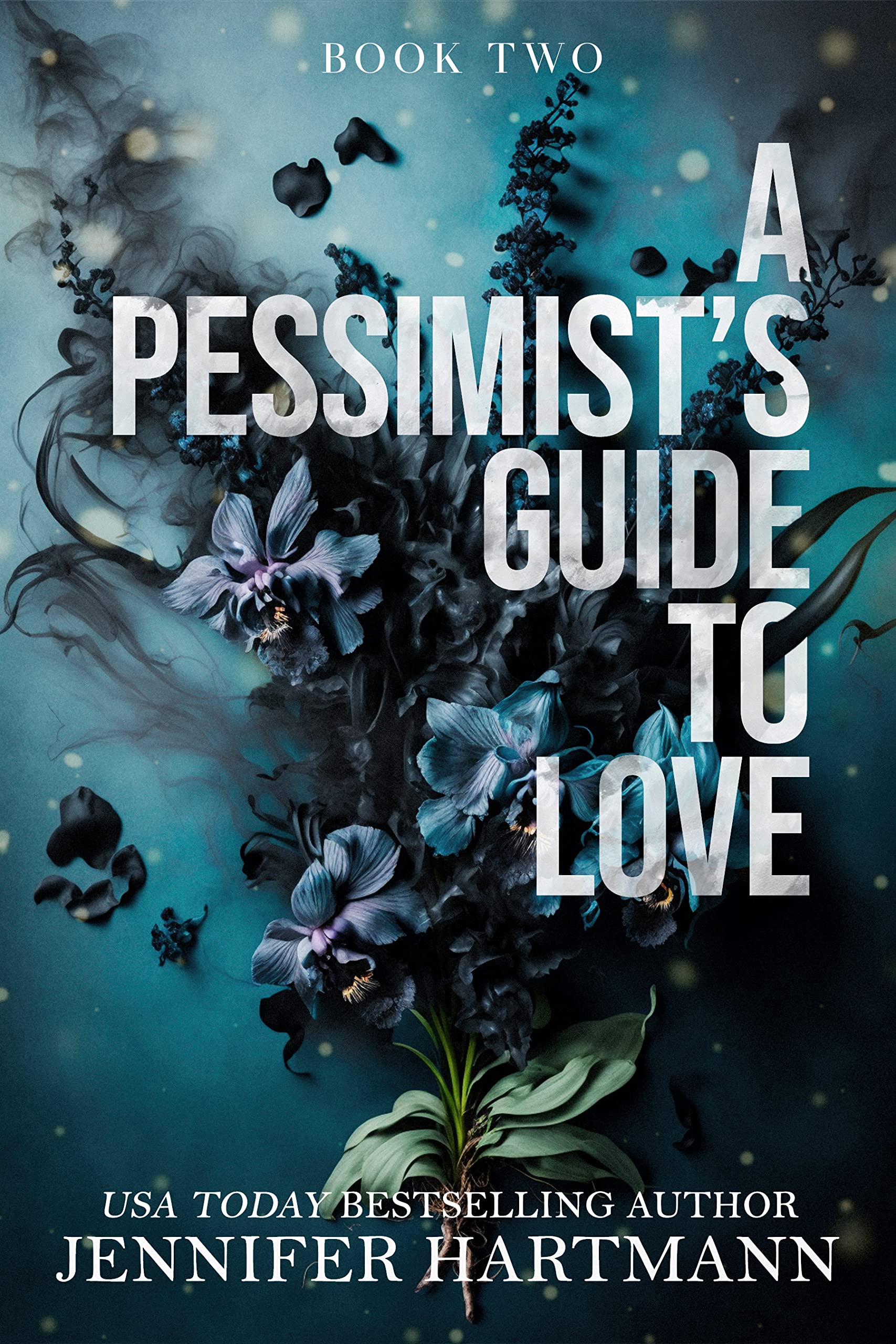 A Pessimist's Guide to Love (Heartsong Duet Book 2)