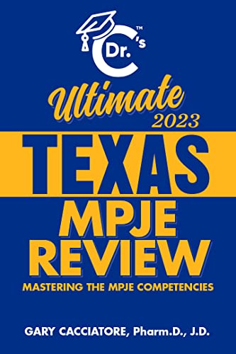 Dr. C's Ultimate Texas MPJE Review 2023