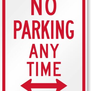 SmartSign 24 x 18 inch “No Parking Any Time” Metal Sign with Bidirectional Arrow, 80 mil Laminated Rustproof Aluminum, Red and White, Made in USA