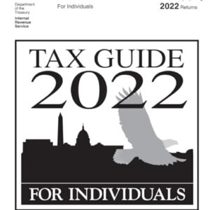 Your Federal Income Tax For Individuals (Publication 17): Tax Guide for Individuals