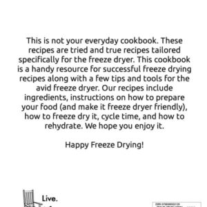 The Freeze Drying Cookbook (Volume 1): Presented by: Live. Life. Simple.