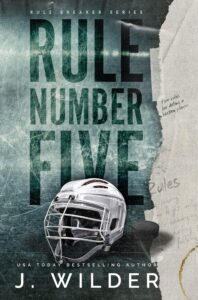 rule number five: a college hockey romance (rule breaker series book 1)