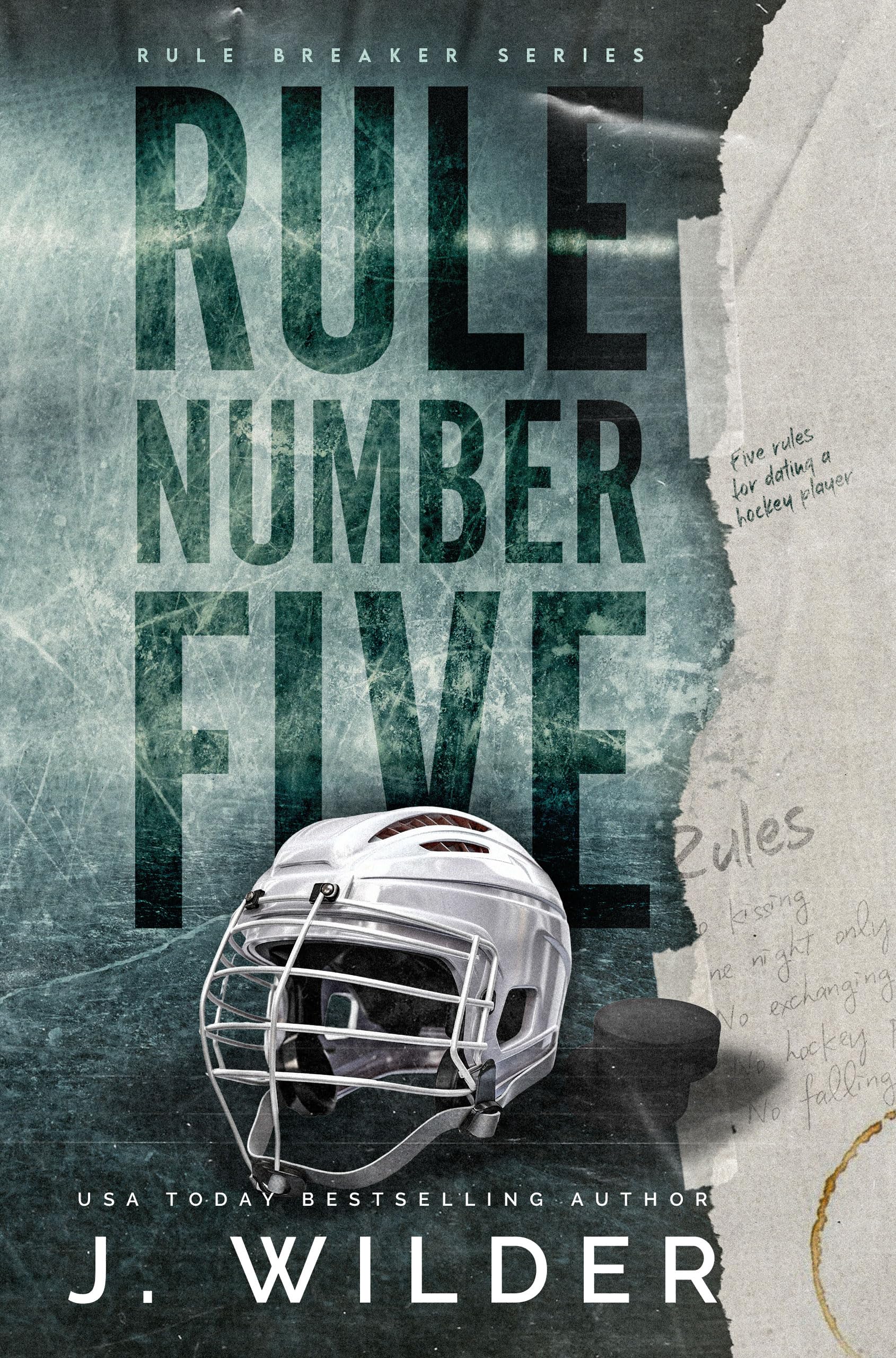 Rule Number Five: A College Hockey Romance (Rule Breaker Series Book 1)