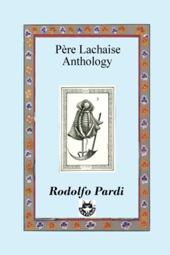 Père Lachaise Anthology: Epitaphs and guide