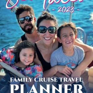 Sea Tales 2023 Family Cruise Travel Planner